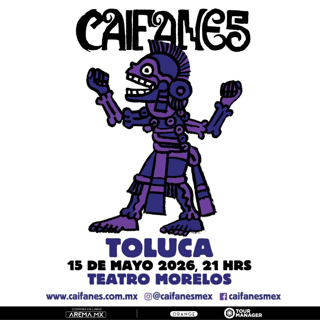 CAIFANES TOLUCA 2026 TEATRO MORELOS