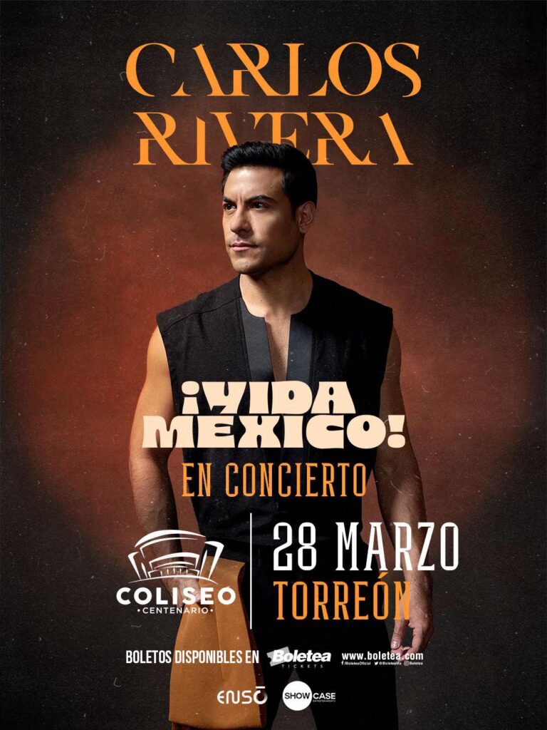 CARLOS RIVERA TORREÓN 2026 COLISEO CENTENARIO