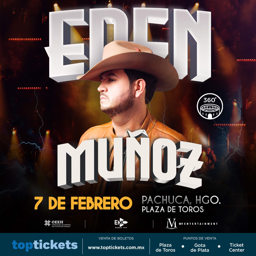 EDEN MUÑOZ PACHUCA 2026 PLAZA DE TOROS