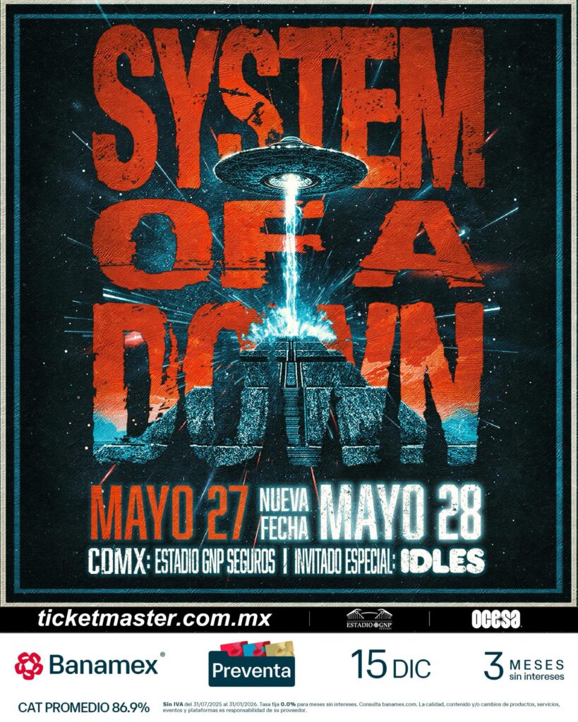 SYSTEM OF A DOWN CDMX 2026 ESTADIO GNP SEGUROS