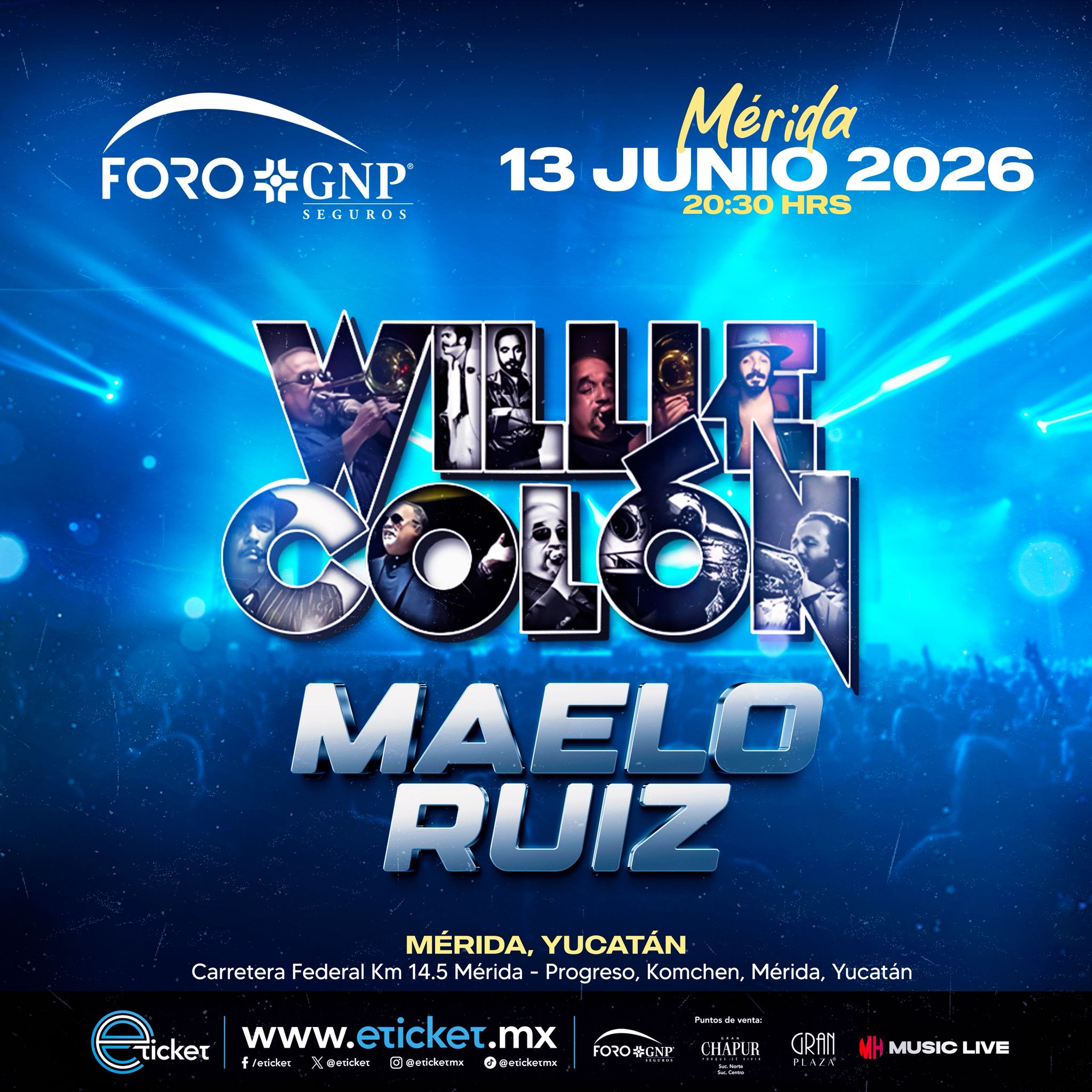 WILLIE COLÓN Y MAELO RUÍZ MÉRIDA 2026 FORO GNP SEGUROS