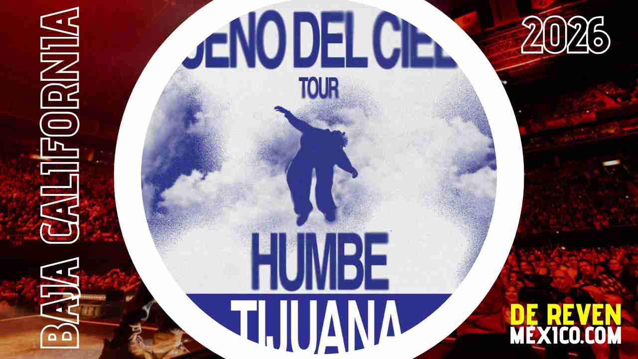 HUMBE TIJUANA 2026 PLAZA DE TOROS MONUMENTAL