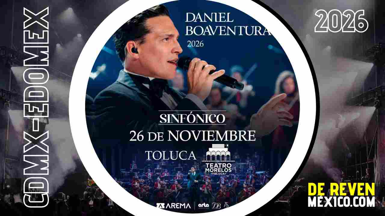DANIEL BOAVENTURA TOLUCA 2026 TEATRO MORELOS