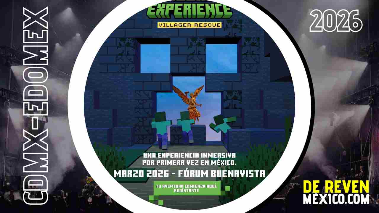 MINECRAFT EXPERIENCE VILLAGER RESCUE CDMX 2026 FÓRUM BUENAVISTA