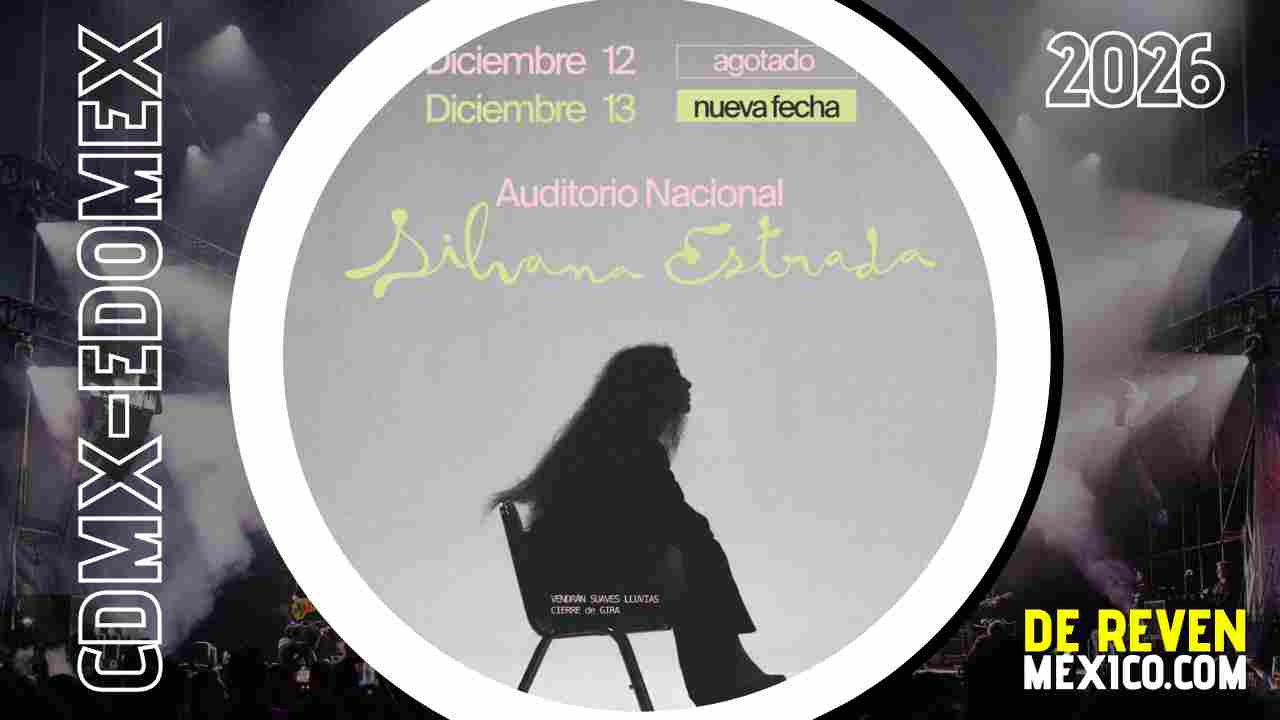 SILVANA ESTRADA CDMX 2026 AUDITORIO NACIONAL