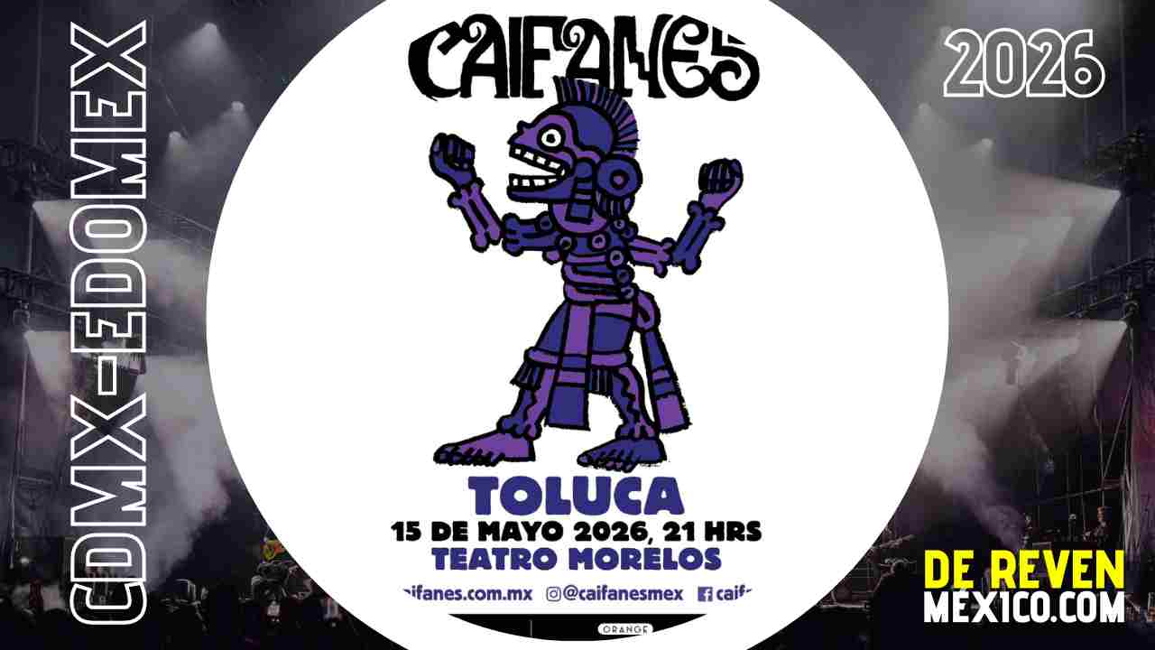 CAIFANES TOLUCA 2026 TEATRO MORELOS