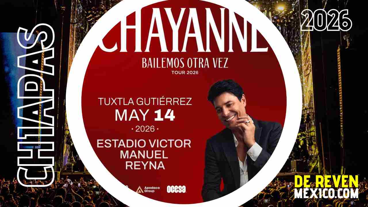 CHAYANNE TUXTLA GUTIÉRREZ 2026 ESTADIO VÍCTOR MANUEL REYNA