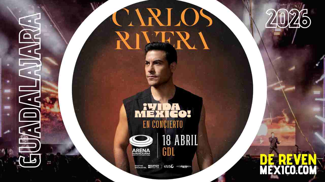 CARLOS RIVERA GUADALAJARA 2026 ARENA GUADALAJARA