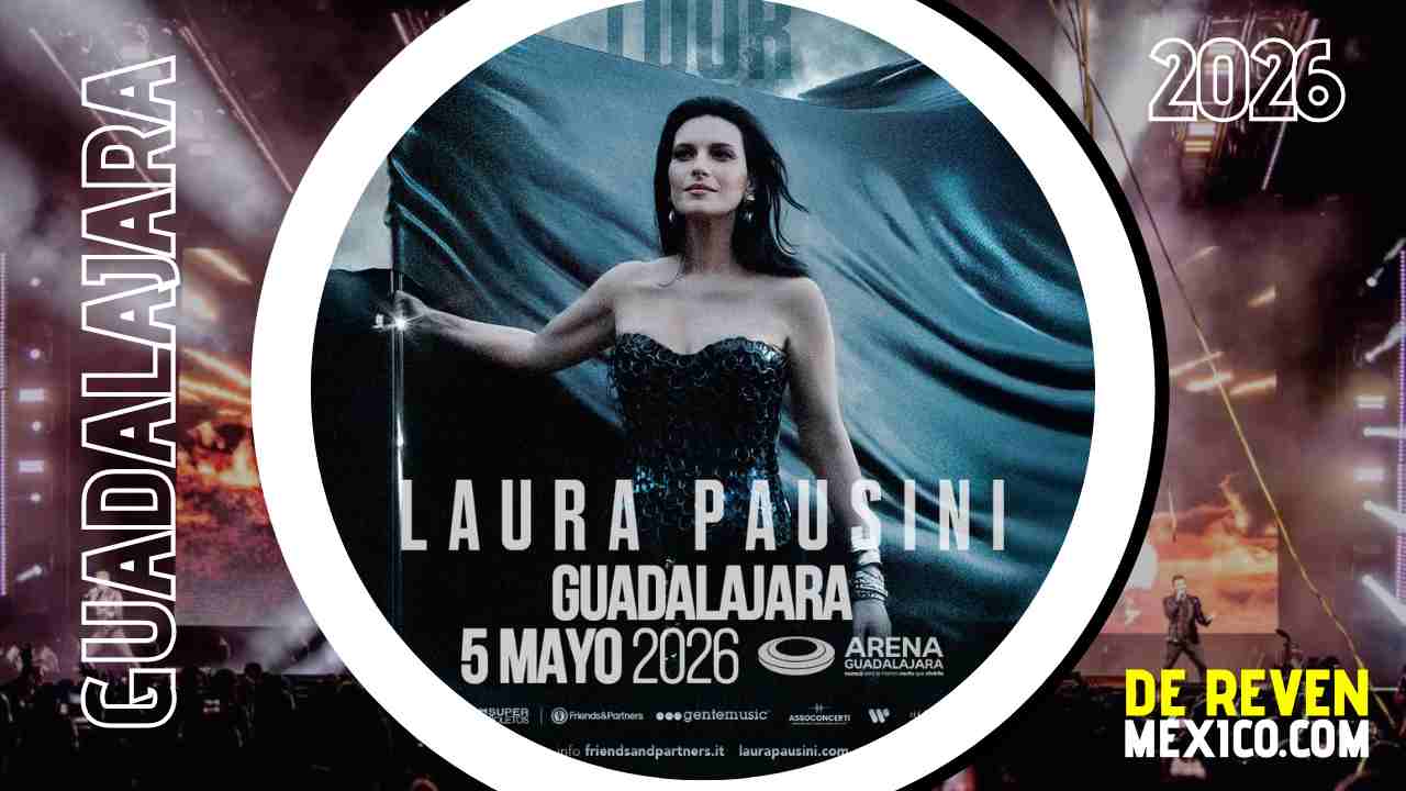 LAURA PAUSINI GUADALAJARA 2026 ARENA GUADALAJARA