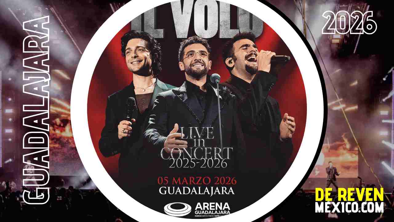 IL VOLO GUADALAJARA 2026 ARENA GUADALAJARA