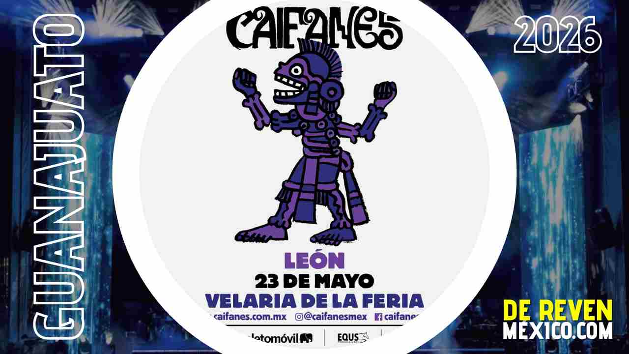 CAIFANES LEÓN 2026 VELARIA DE LA FERIA