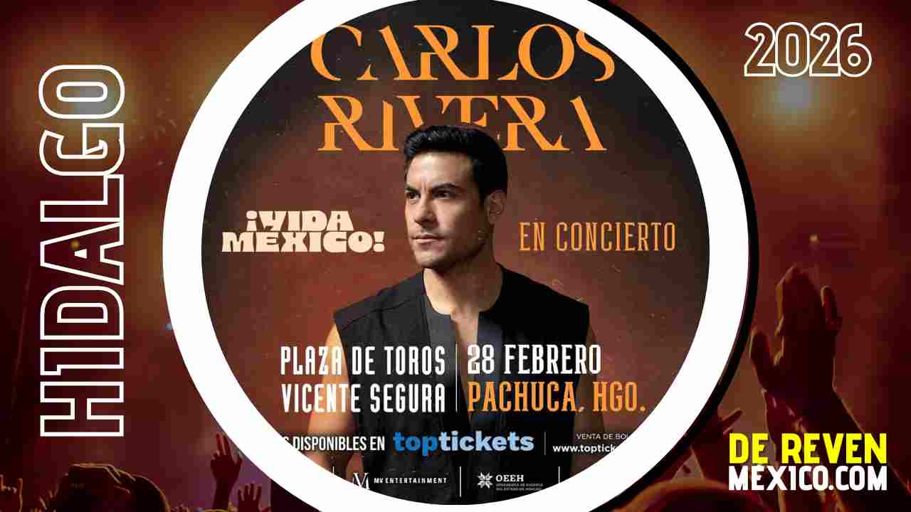 CARLOS RIVERA PACHUCA 2026 PLAZA DE TOROS VICENTE SEGURA