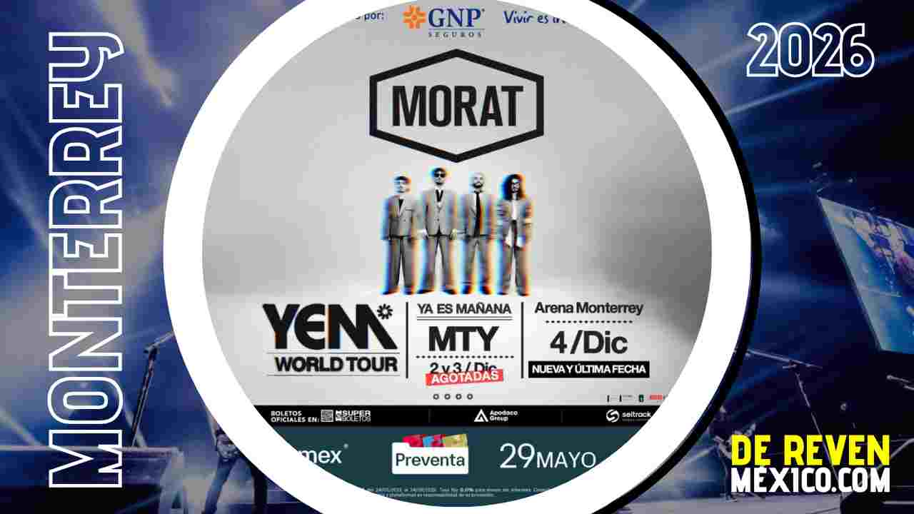 MORAT ARENA MONTERREY 2026