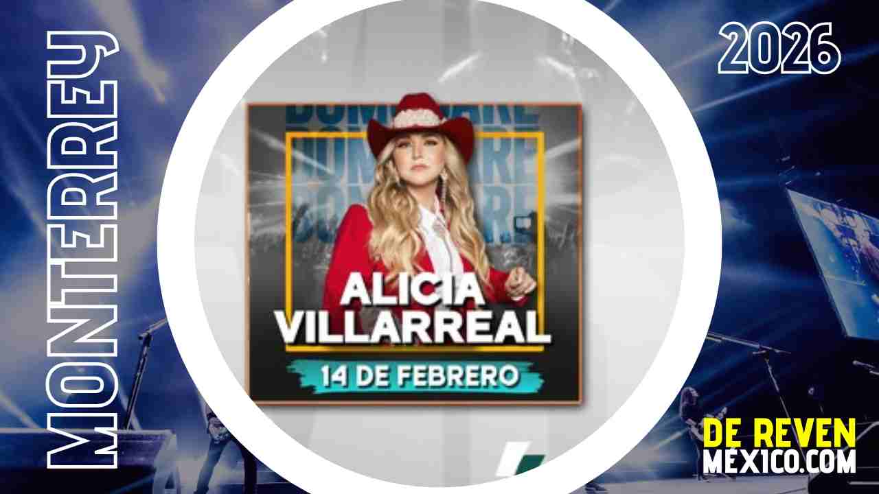 ALICIA VILLARREAL DOMO CARE 2026 MONTERREY