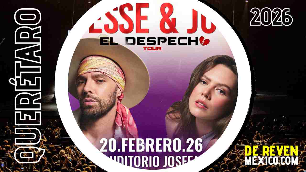 JESSE Y JOY QUERÉTARO 2026 AUDITORIO JOSEFA ORTÍZ