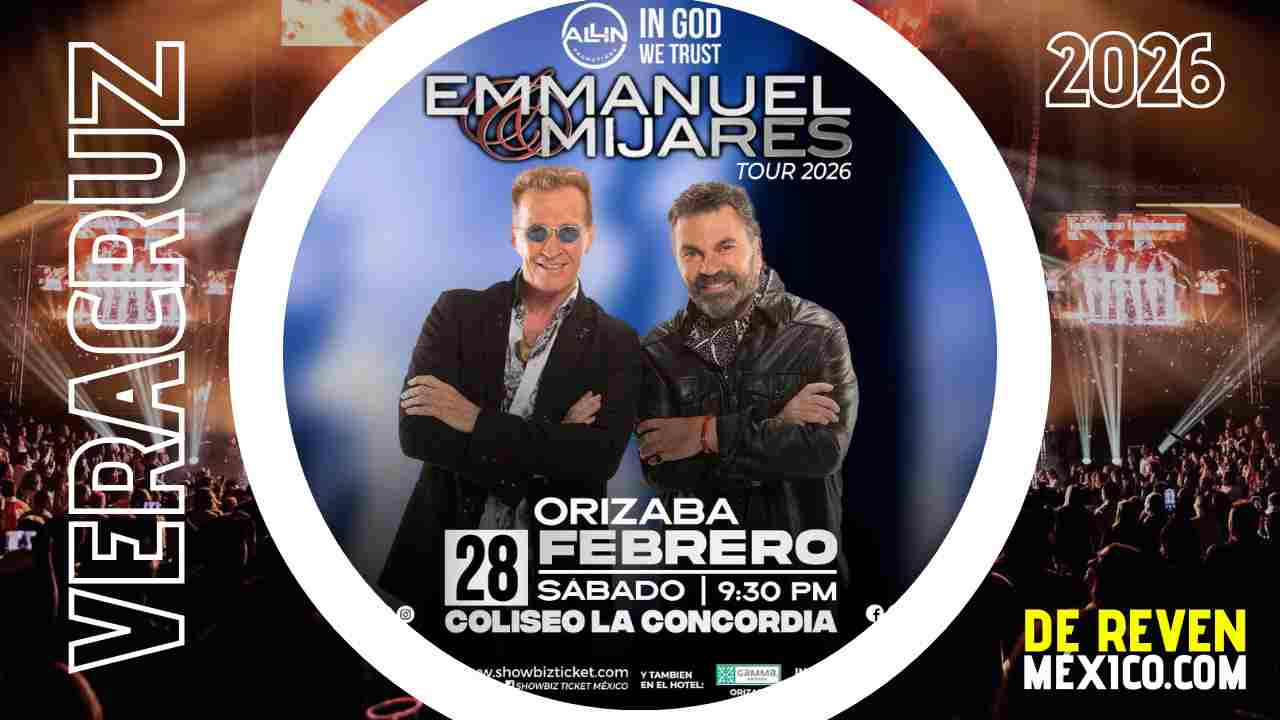 EMMANUEL Y MIJARES ORIZABA 2026 COLISEO LA CONCORDIA