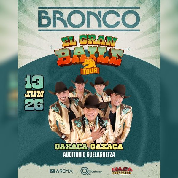 BRONCO OAXACA 2026 AUDITORIO GUELAGUETZA