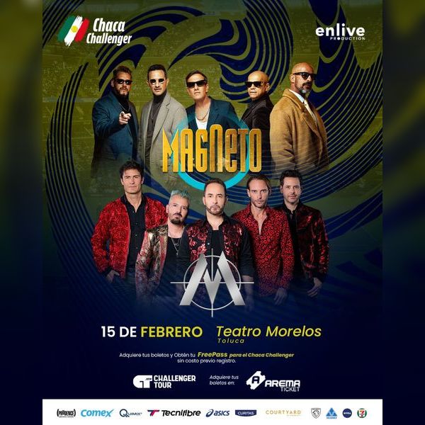 MAGNETO Y MERCURIO TOLUCA 2026 TEATRO MORELOS