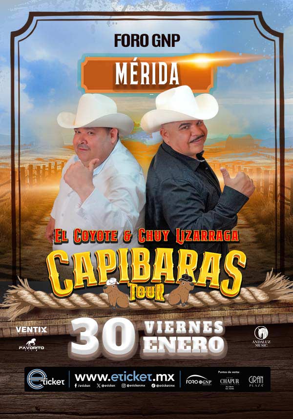 EL COYOTE Y CHUY LIZÁRRAGA MÉRIDA 2026 FORO GNP SEGUROS