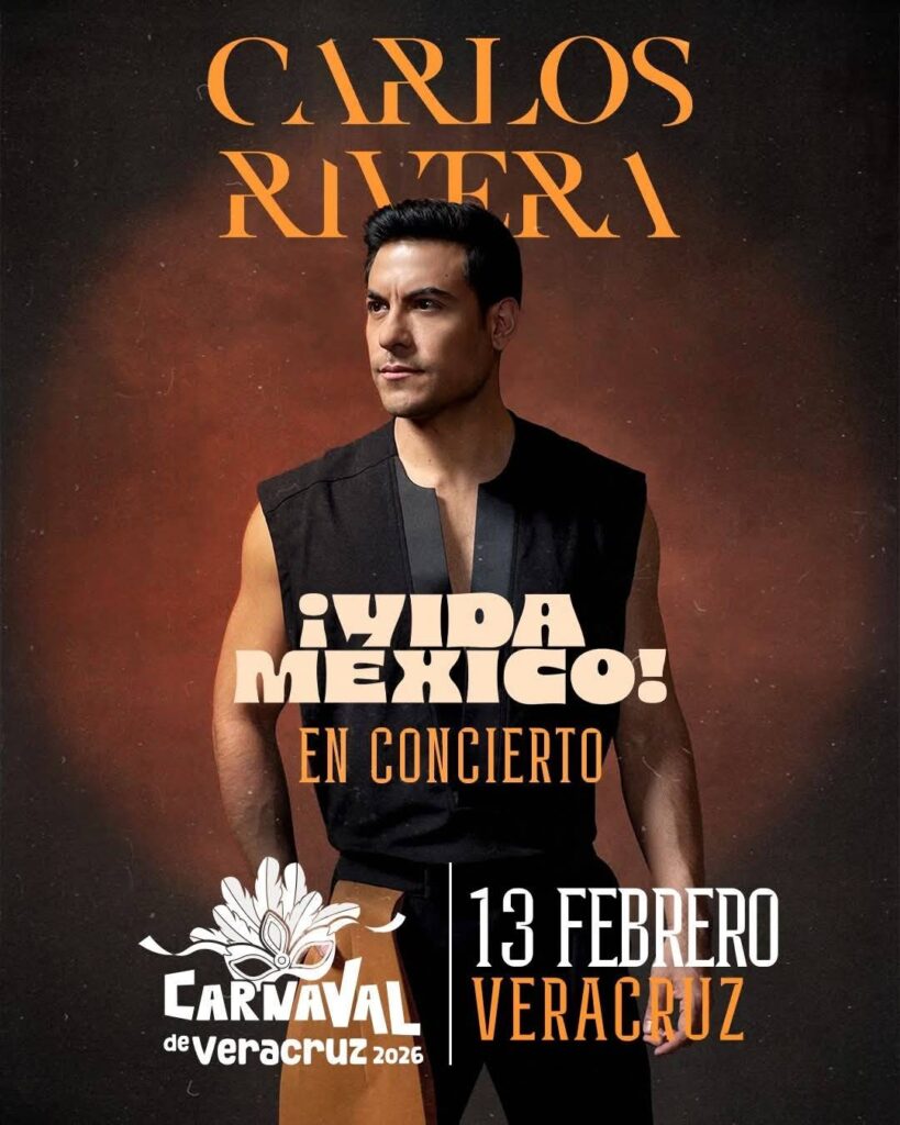 CARLOS RIVERA CARNAVAL DE VERACRUZ 2026