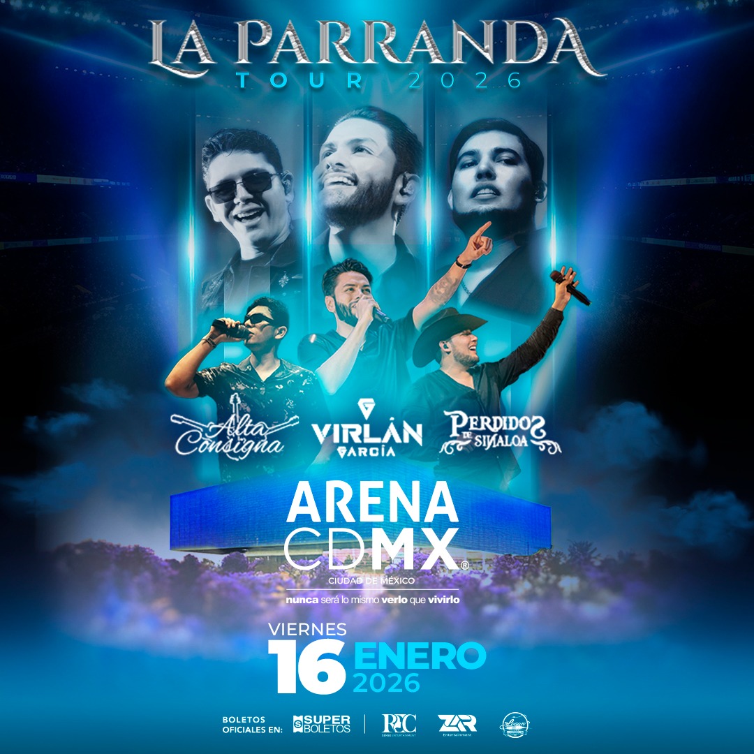 LA PARRANDA TOUR CDMX 2026 ARENA CDMX