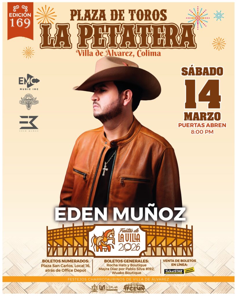 EDEN MUÑOZ COLIMA LA PETATERA 2026 PLAZA DE TOROS