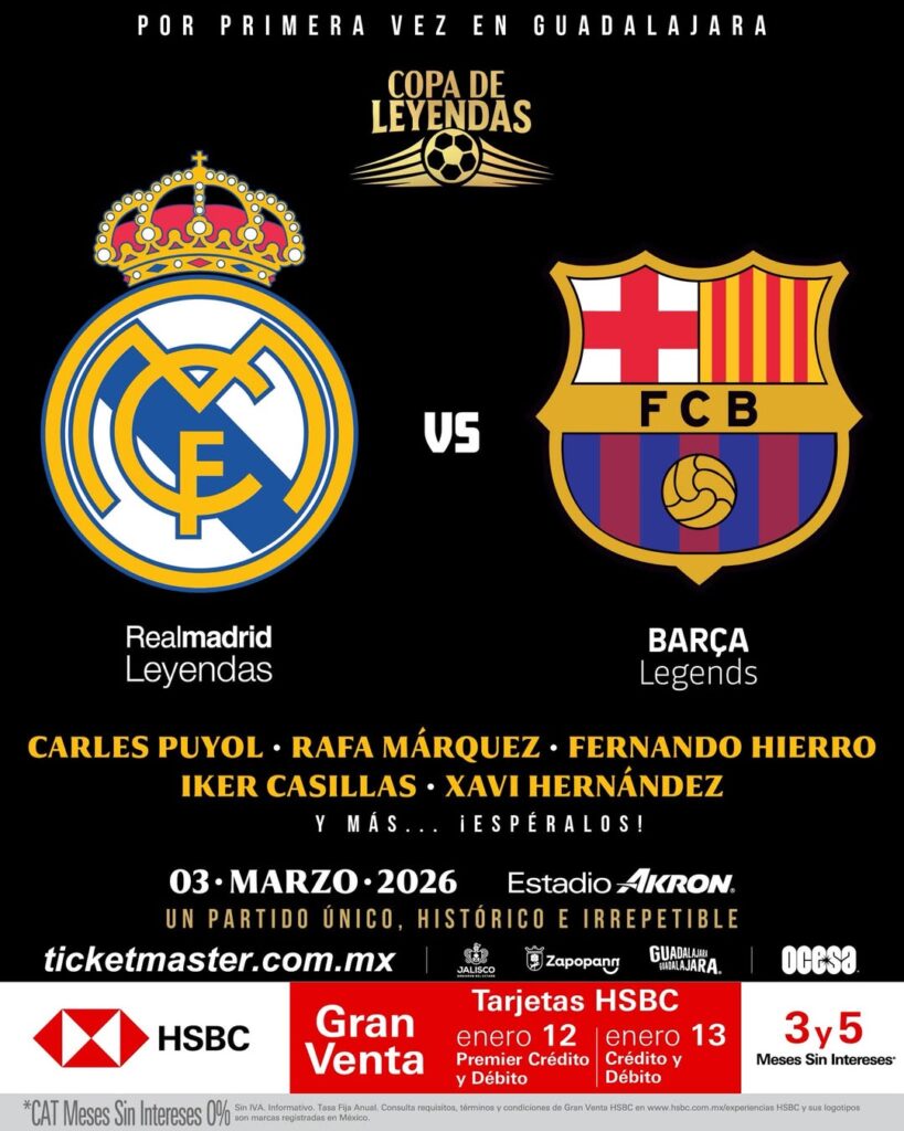 COPA DE LEYENDAS REAL MADRID BARCELONA GUADALAJARA 2026 ESTADIO AKRON