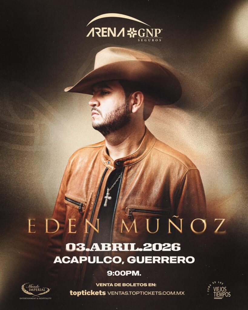 EDEN MUÑOZ ACAPULCO 2026 ARENA GNP SEGUROS