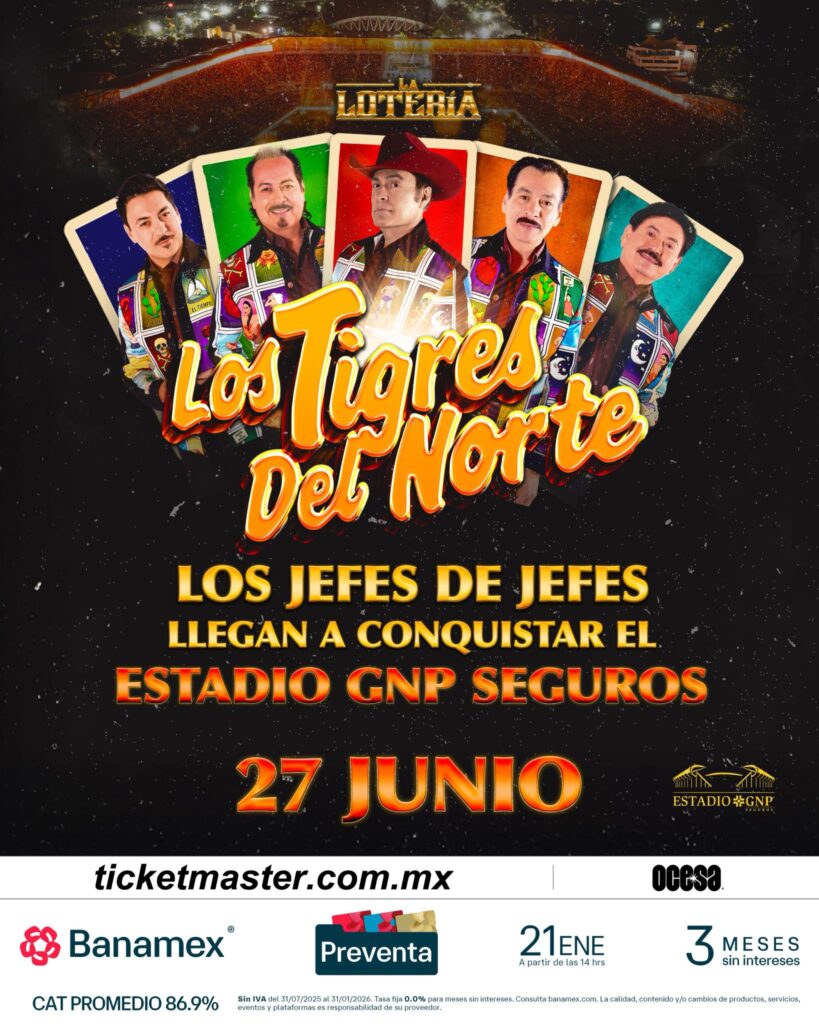 LOS TIGRES DEL NORTE CDMX 2026 ESTADIO GNP SEGUROS