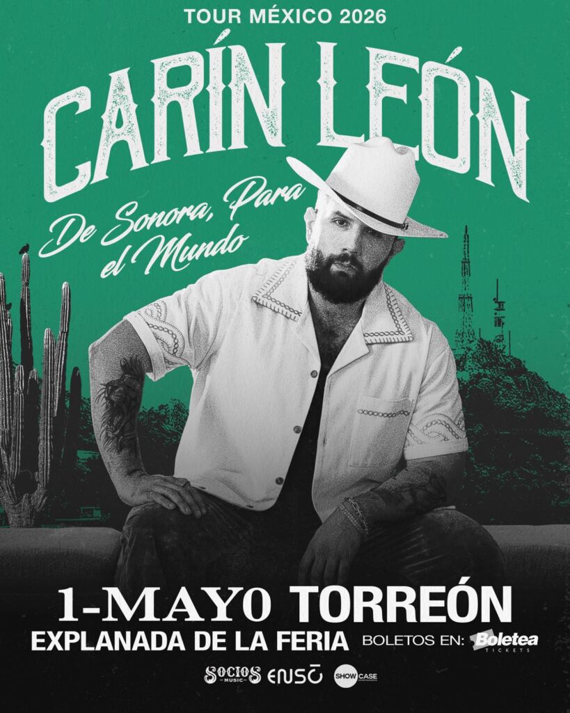 CARIN LEÓN TORREÓN 2026 EXPLANADA DE LA FERIA