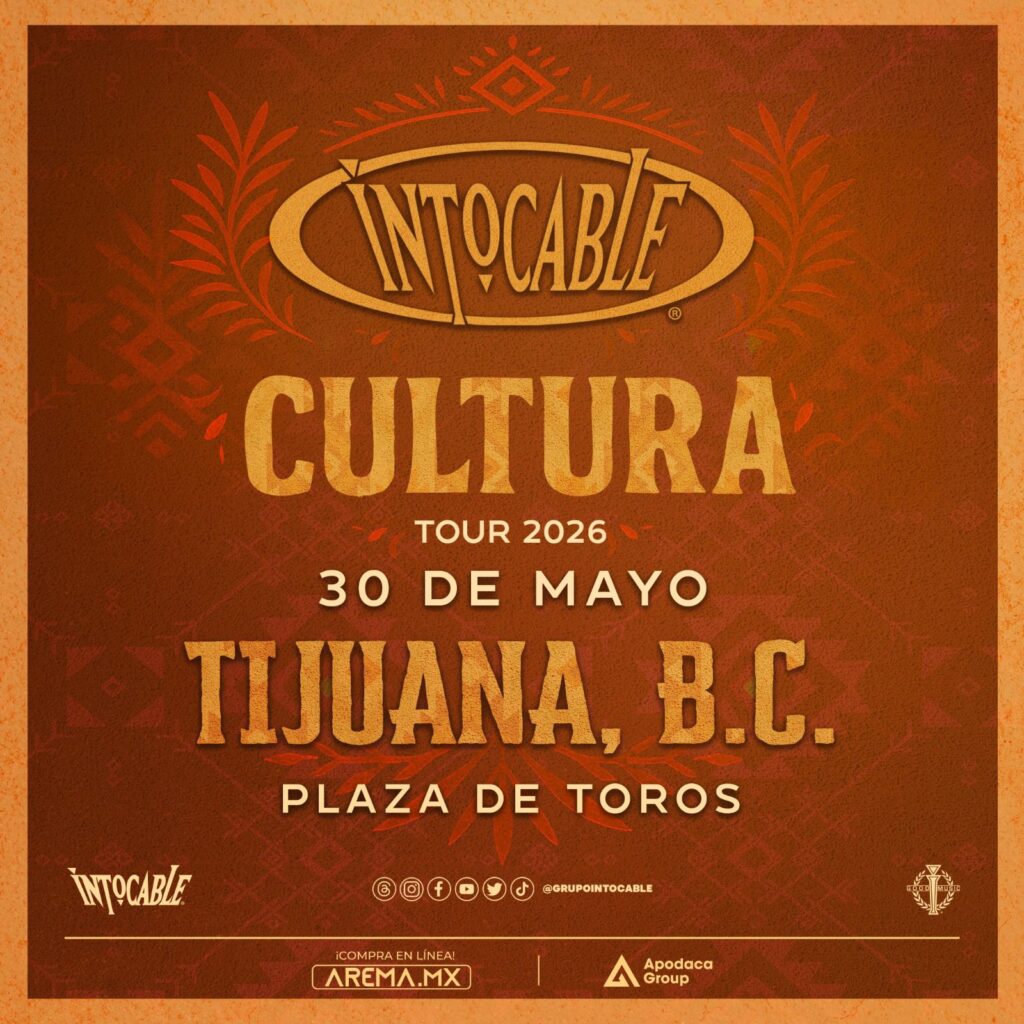 INTOCABLE TIJUANA 2026 PLAZA DE TOROS