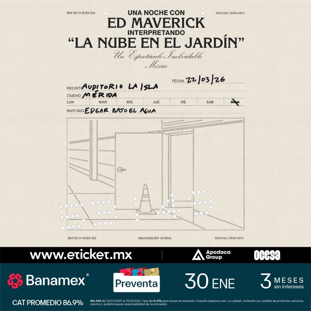 ED MAVERICK MÉRIDA 2026 AUDITORIO COCA COLA LA ISLA