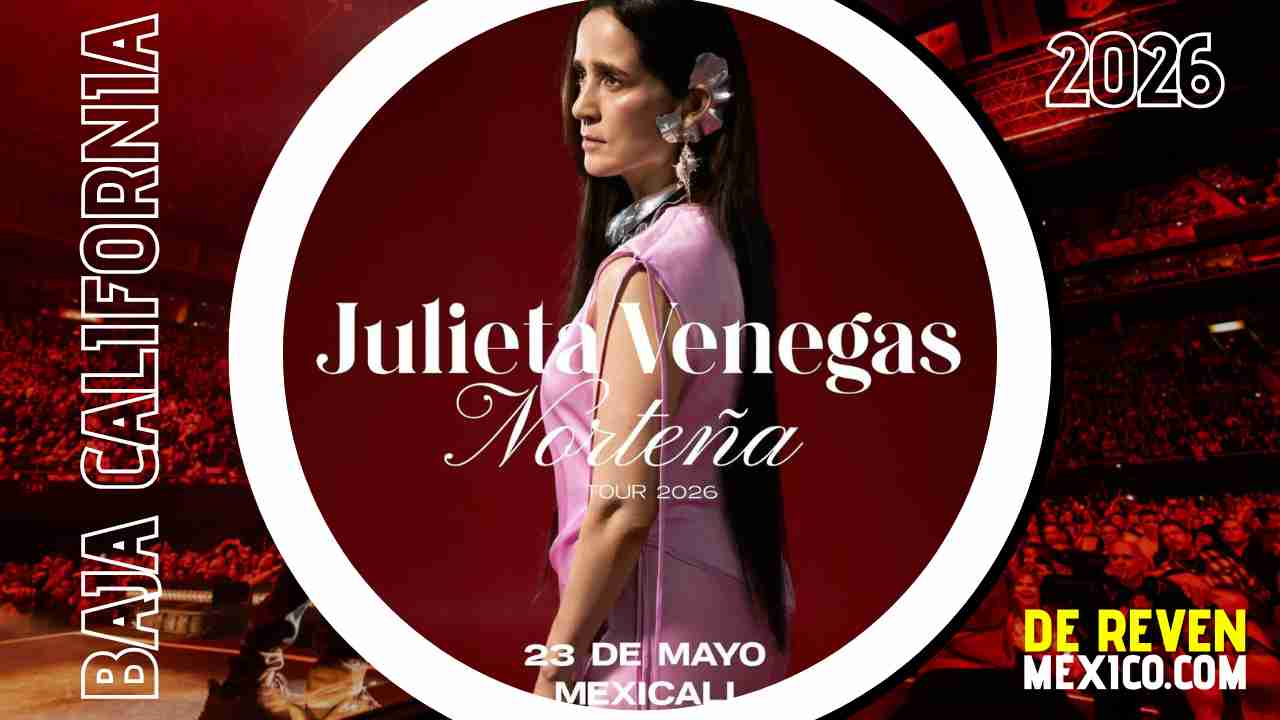 JULIETA VENEGAS MEXICALI 2026 PLAZA CALAFIA