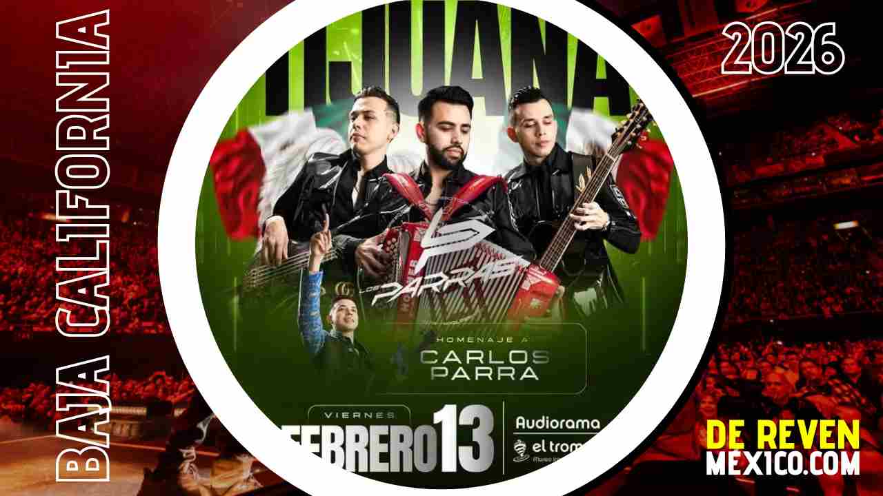 LOS PARRAS TIJUANA 2026 AUDIORAMA EL TROMPO