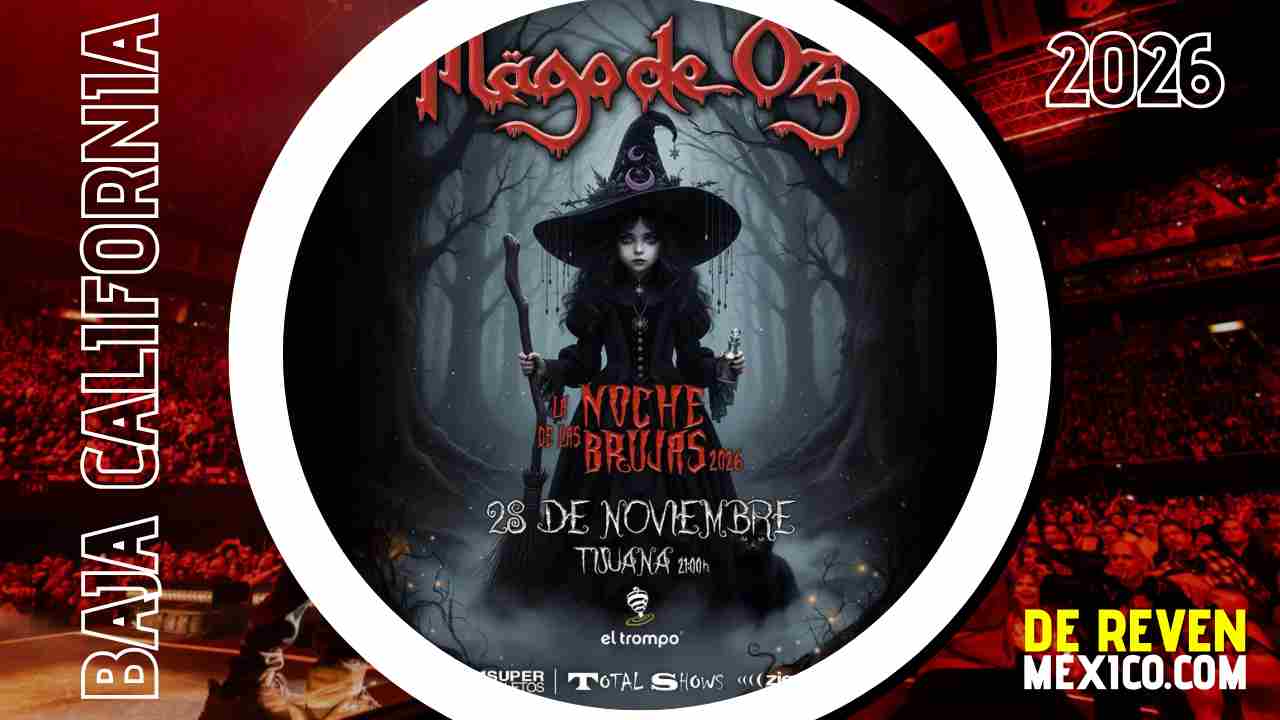 MAGO DE OZ TIJUANA 2026 AUDIORAMA EL TROMPO