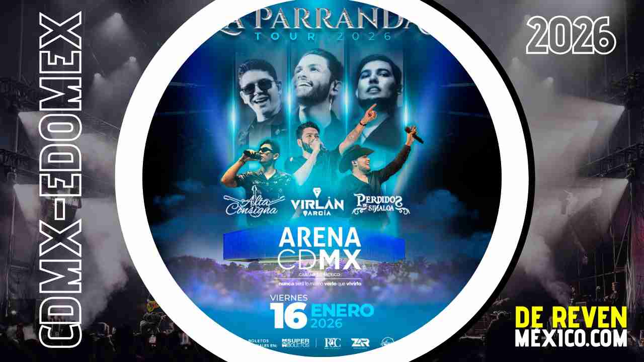 LA PARRANDA TOUR CDMX 2026 ARENA CDMX