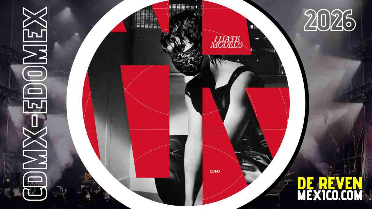 I HATE MODELS CDMX 2026 PEPSI CENTER