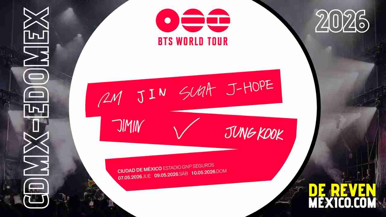 BTS CDMX 2026 ESTADIO GNP SEGUROS