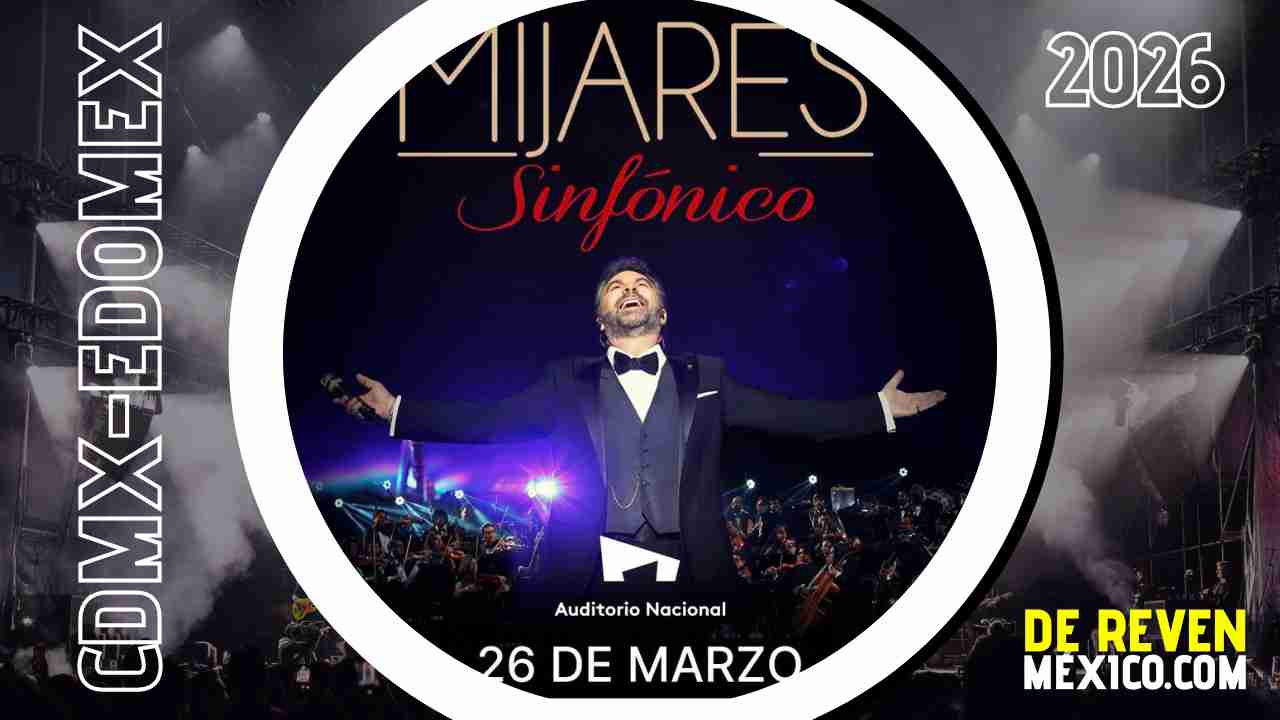 MIJARES SINFÓNICO CDMX 2026 AUDITORIO NACIONAL