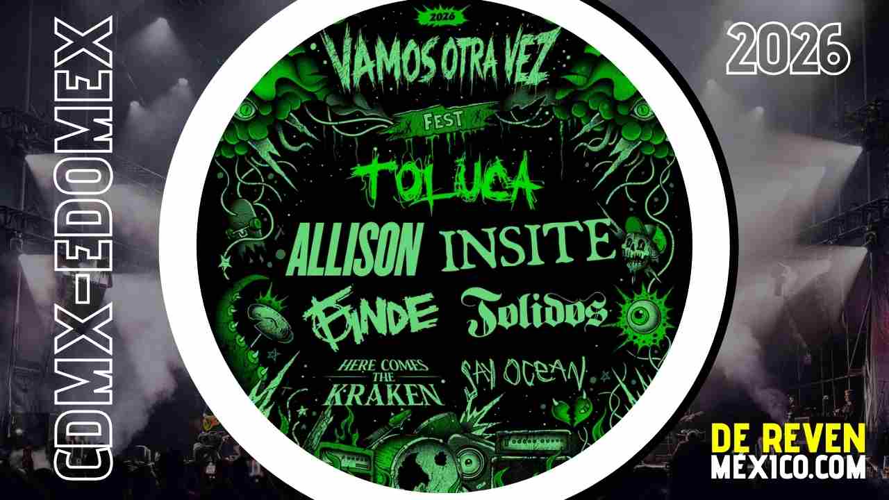 VAMOS OTRA VEZ FEST 2026 TOLUCA TEATRO MORELOS
