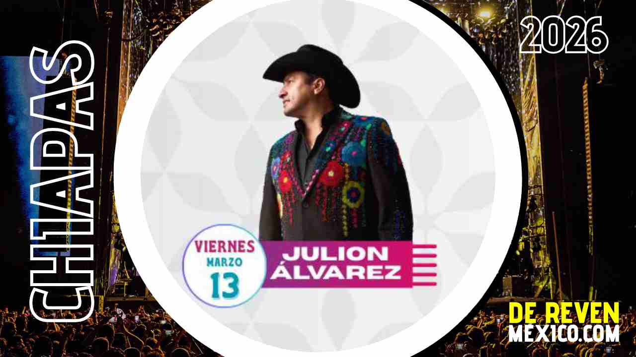 JULION ÁLVAREZ PALENQUE EXPO TAPACHULA 2026 CHIAPAS