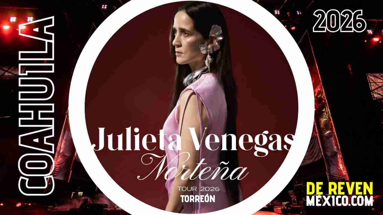JULIETA VENEGAS TORREÓN 2026 COLISEO CENTENARIO