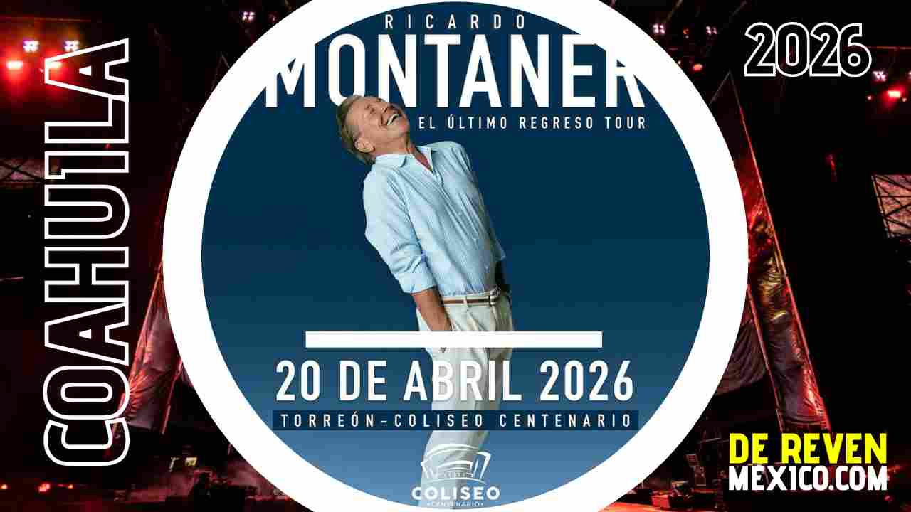 RICARDO MONTANER TORREÓN 2026 COLISEO CENTENARIO