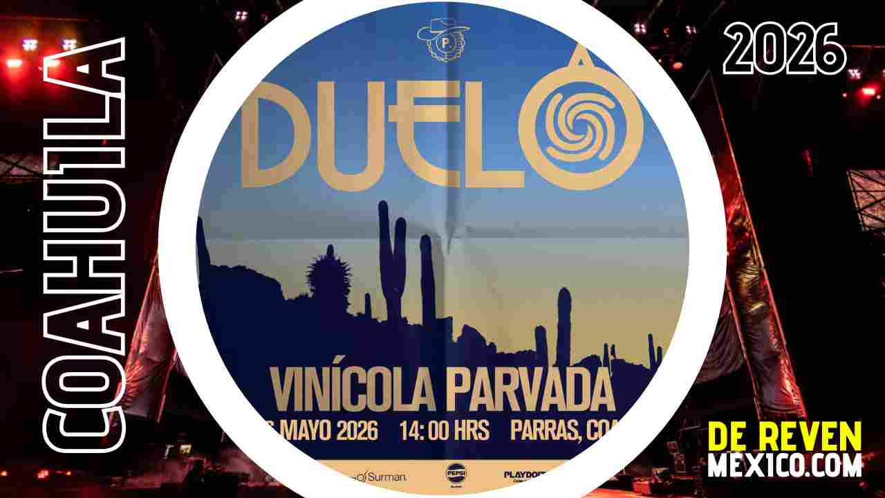 DUELO VINÍCOLA PARVADA 2026 PARRAS COAHUILA