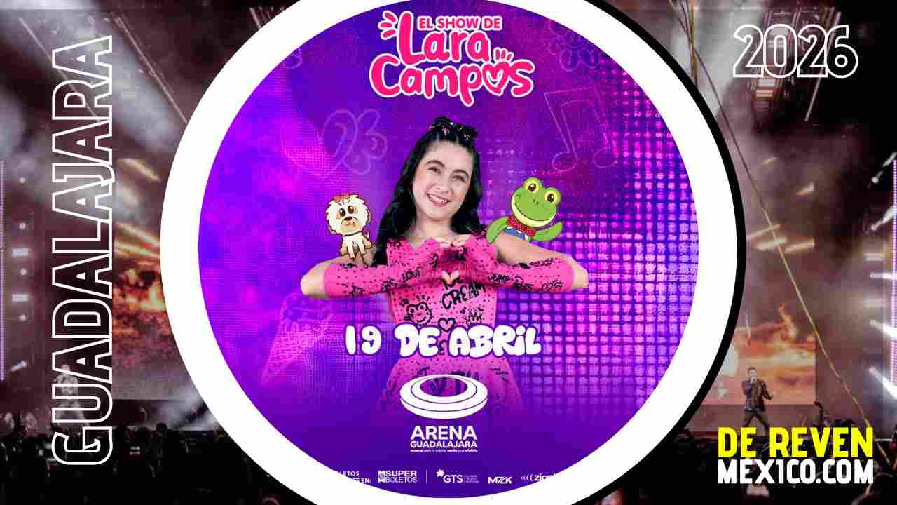 LARA CAMPOS GUADALAJARA 2026 ARENA GUADALAJARA
