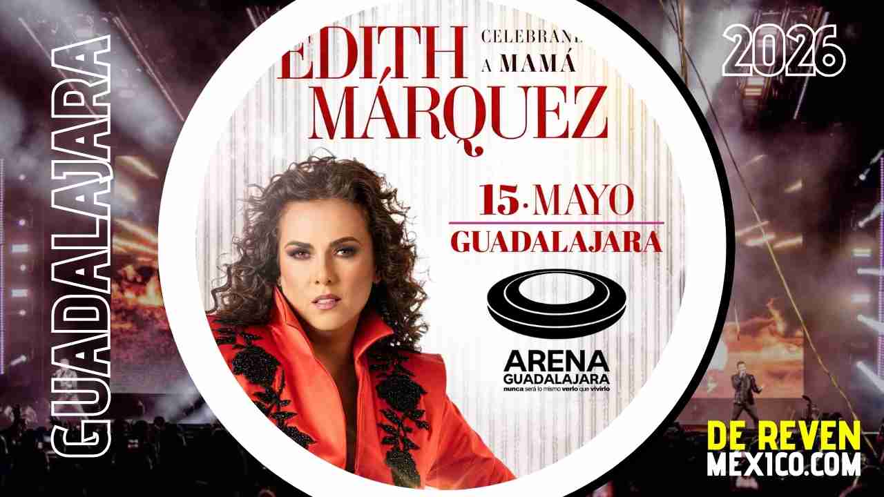 EDITH MÁRQUEZ GUADALAJARA 2026 ARENA GUADALAJARA