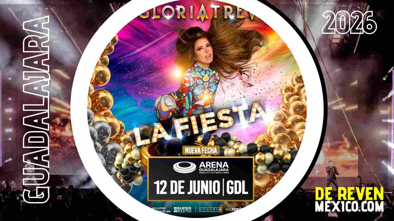 GLORIA TREVI GUADALAJARA 2026 ARENA GUADALAJARA
