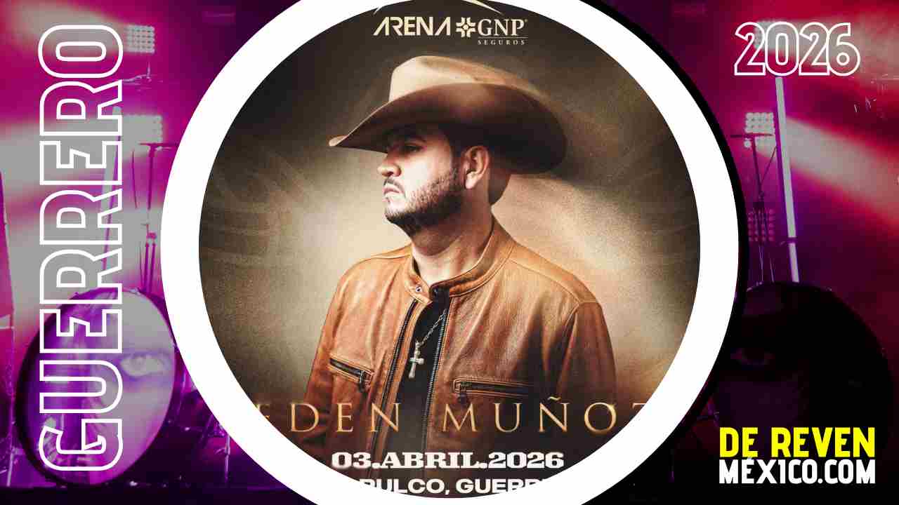 EDEN MUÑOZ ACAPULCO 2026 ARENA GNP SEGUROS