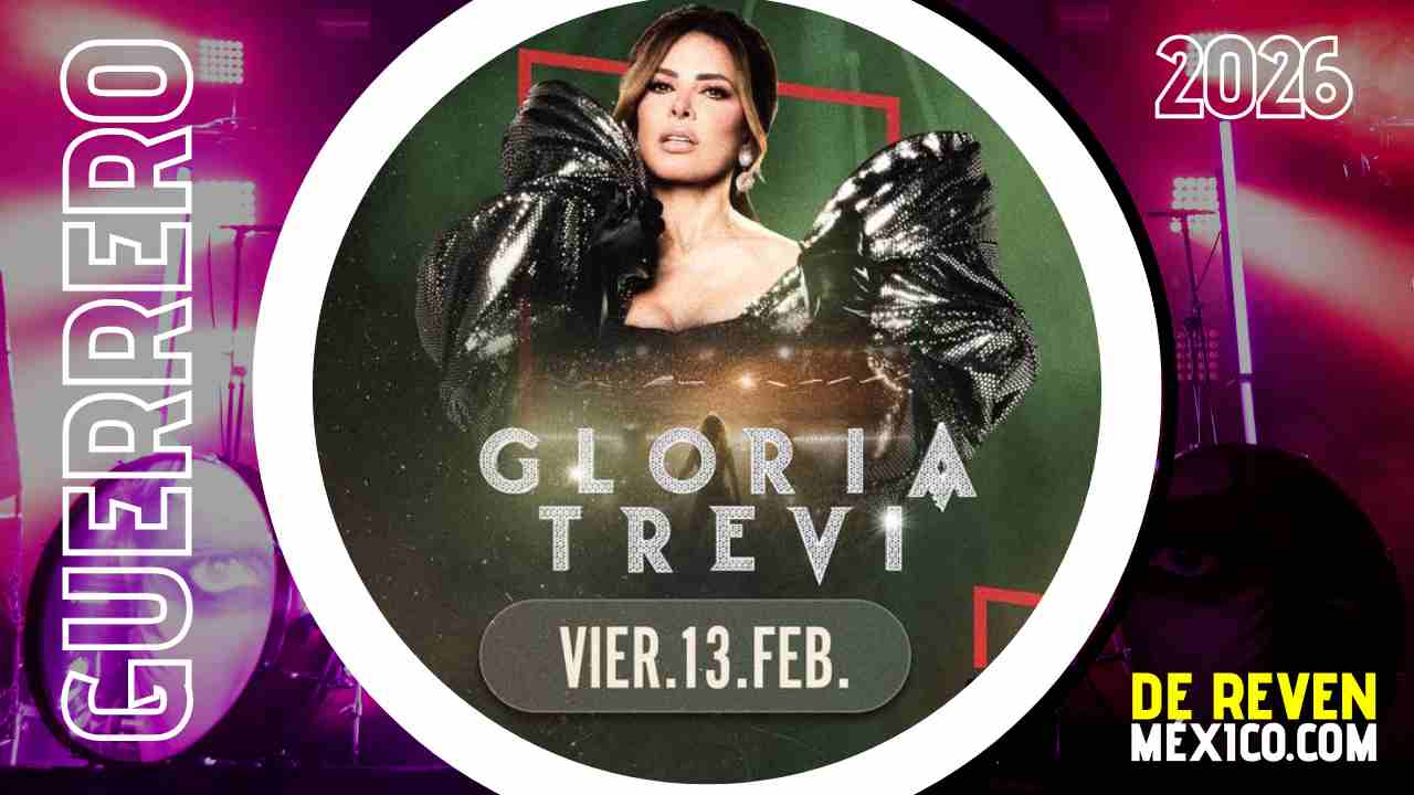 GLORIA TREVI PALENQUE IGUALA 2026 GUERRERO