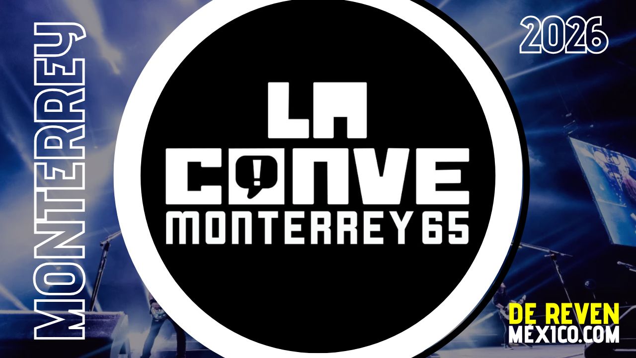 LA CONVE 65 EN MONTERREY 2026 CINTERMEX